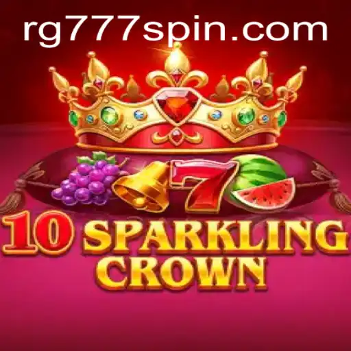 10SparklingCrown: An Enthralling Journey into the Game World