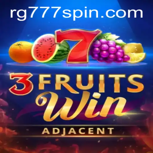 The Exciting World of 3FruitsWin by RG777