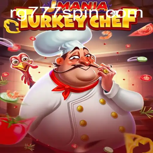Discover the Exciting World of JManiaTurkeyChef and Unlock the Secrets of RG777