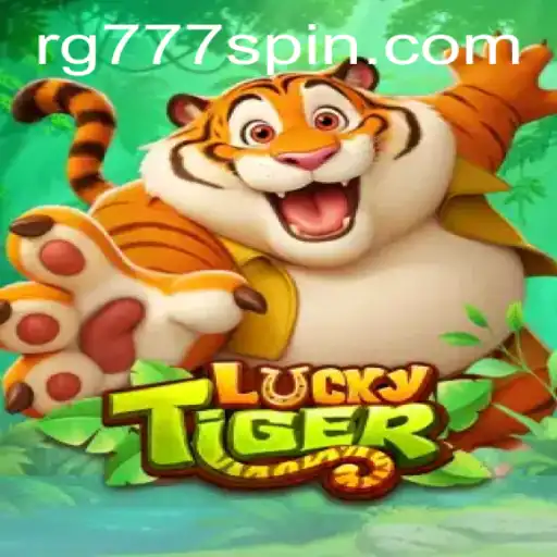 LuckyTiger: Discover the Exciting World of RG777