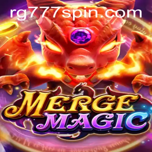 Discovering the Enchanting World of MERGEMAGIC: A Comprehensive Guide with Keyword RG777