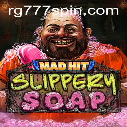 MadHitSlipperySoap: The Ultimate Gaming Experience