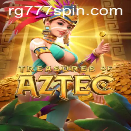 Exploring the Mysteries of Treasures of Aztec and RG777: A Journey Through Time and Adventure