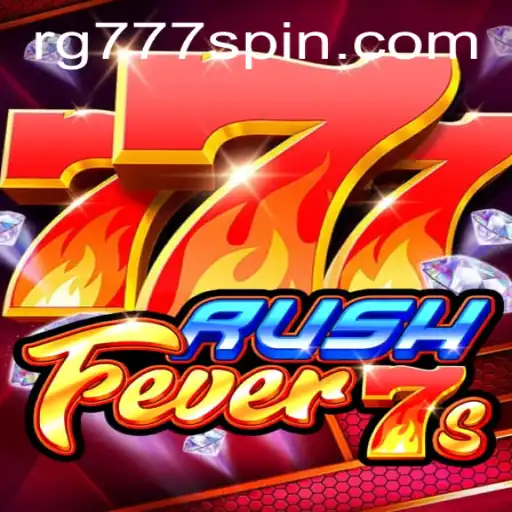 RushFever7s: Dive into the Thrilling World of RG777
